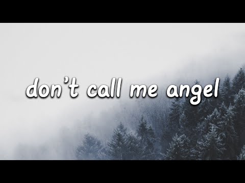 dont call me angel