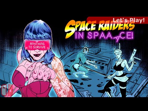 Let's Play: Space Raiders in Space