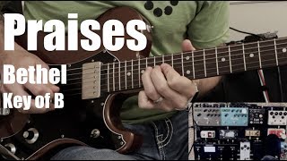 Praises | Lead Guitar | Bethel
