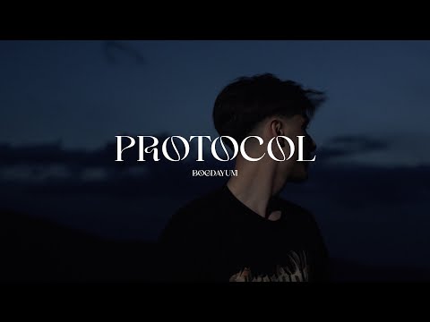 Bogdayum - Protocol (Official Video)