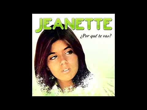 Jeanette - porque te vas -Extended Fabmix 1974 [REUPLOAD]