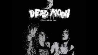 Dead Moon - It's O.K. video