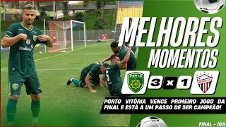PORTO VITÓRIA 3 X 1 SERRA | MELHORES MOMENTOS | FINAL - IDA | CAMPEONATO CAPIXABA 2026