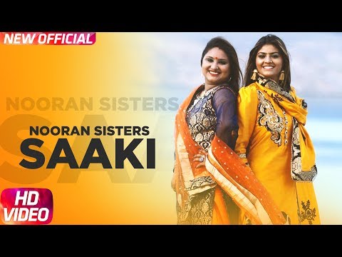 Saaki (Full Video) | Nooran Sisters | Prince Ghuman | Latest Punjabi Songs 2018 | Speed Records