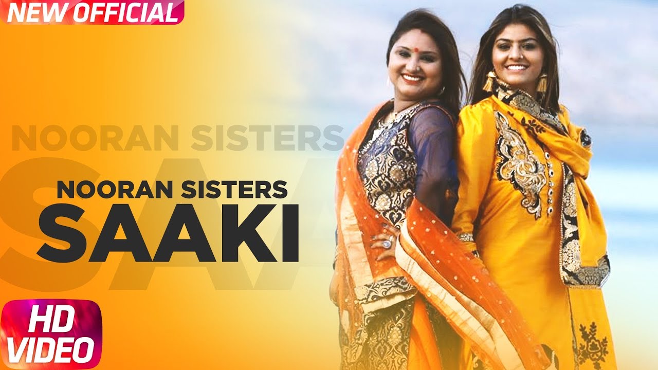 Saaki Lyrics  | Saaki | Jyoti Nooran, Sultana Nooran | Prince Ghuman