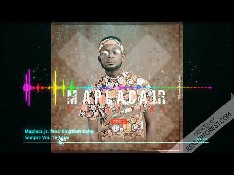 Maplaca Jr    Sempre Vou Te Amar feat  Kingston Baby [Kizomba Audio]