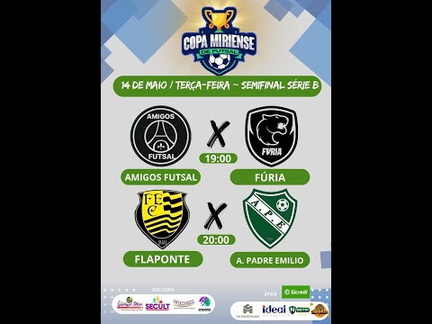 Semifinal da Copa Miriense de Futsal. Série  B – 14/05/2024