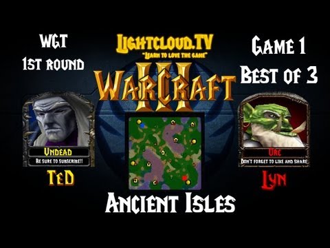 TeD (UD) VS Lyn (OK) - WC3 G1 - WGT