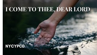 I Come to Thee, Dear Lord