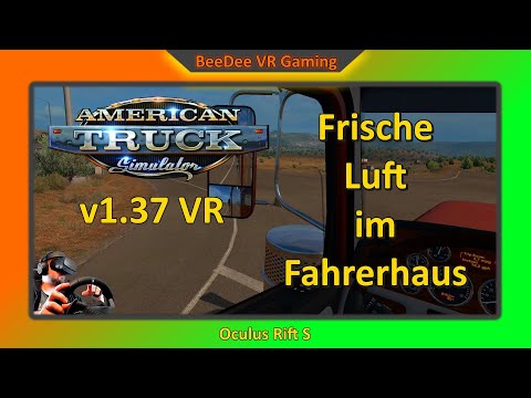ATS v1.37 VR / Die haben eine Scheibe / Oculus Rift S / Logitech G29 / deutsch / german