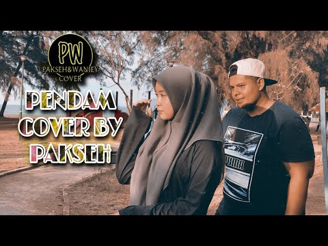 PENDAM - AZARRA BAND (COVER BY PAKSEH)