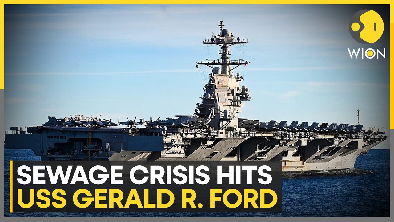 USS Gerald Ford Aircraft Carrier Struggles with Sewage Crisis | WION NEWS