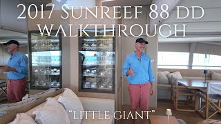 2017 Sunreef 88 DD Walkthrough: Little Giant - A Superyacht Experience 2017 Sunreef 88 DD Walkthrough: Little Giant - A Superyacht Experience