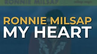 Ronnie Milsap - My Heart (Official Audio)