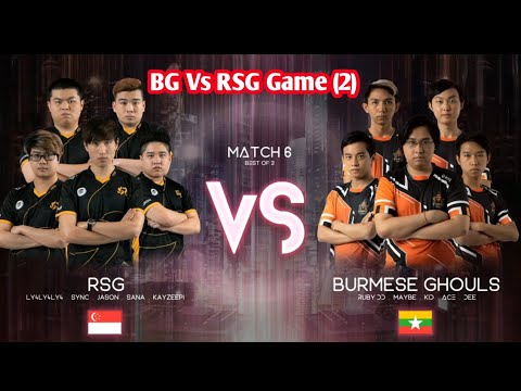 Burmese Ghouls  Vs Rsg Game (2) ပွဲစဥ်လေး