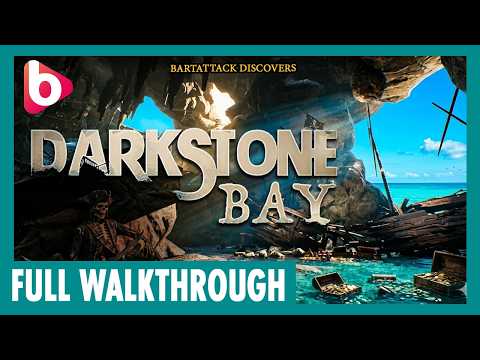 DARKSTONE BAY | Full Walkthrough | In search of a lost treasure...