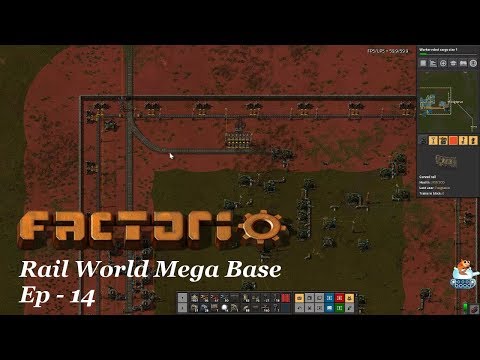 Factorio 0.17 - Rail World Mega Base - EP 14
