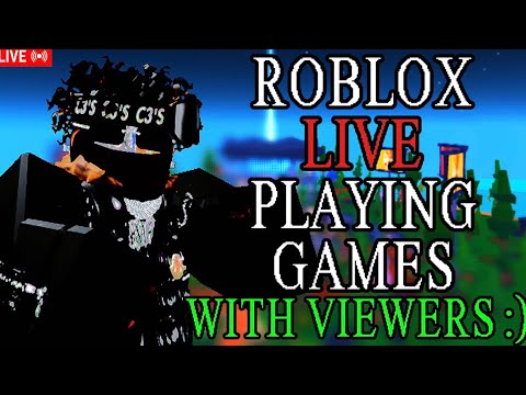 🔴 ROBLOX LIVE 🔴 | Playing Games & Chilling with Viewers! 😎