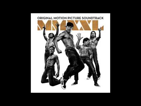 Magic Mike XXL Soundtrack - Pure Sin (Dactyl)