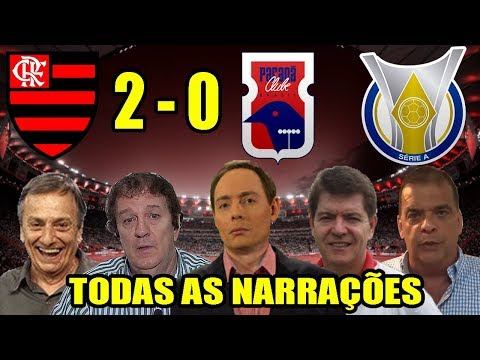 Todas as narrações - Flamengo 2 x 0 Paraná Clube / Brasileirão 2018