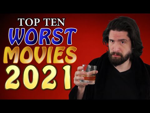 Top 10 WORST Movies 2021