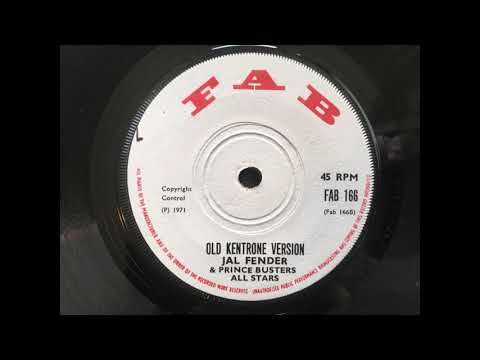 Jah Fender & Prince Busters All Stars - Old Kentrone Version