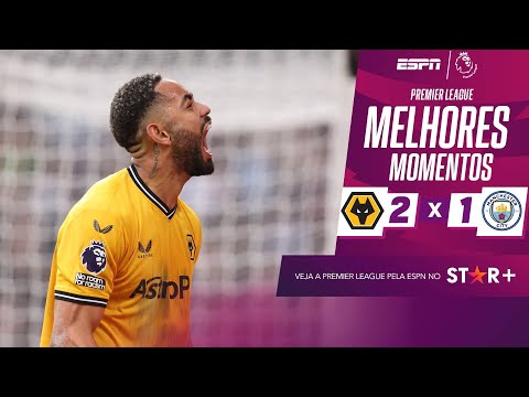 Gols e lances de Wolverhampton x Manchester City