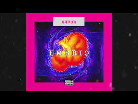 Jeri Taufik - Embrio (Official Audio)