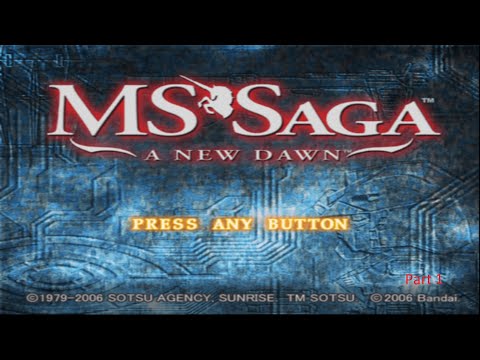 MS Saga: A New Dawn Playthrough Part 1 - Beginning of the game