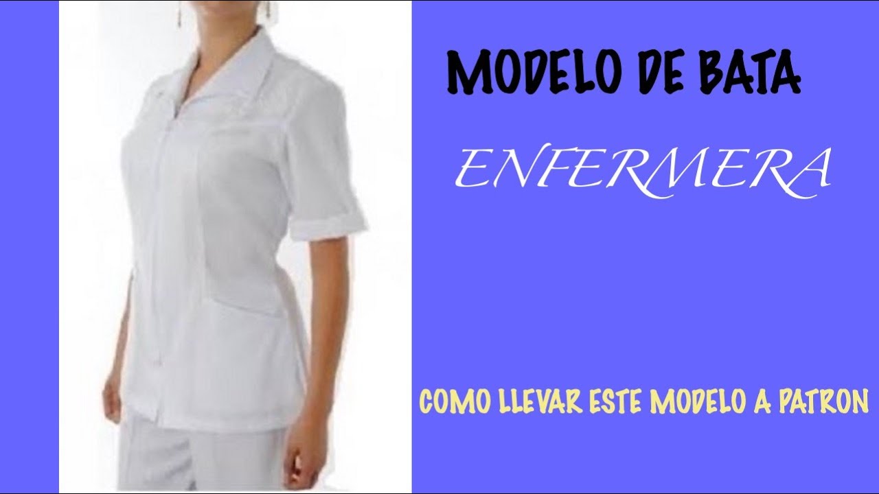 Watch BATA DE ENFERMERA( VIDEO 1 MODIFICACION DE TRAZOS) Now BATA DE ENFERMERA( VIDEO 1 MODIFICACION DE TRAZOS)