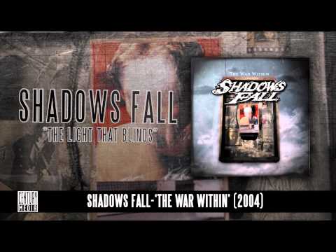 SHADOWS FALL - The Light That Blinds (Album Track)