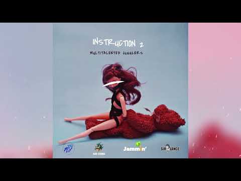 MTJ  Deejay ASAP -  Instructions PT 2 (Dennery Segment 2022)