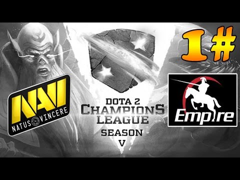 Dota 2 - Team Empire vs Natus Vincere Game 1# - Dota 2 Champions League Season V!