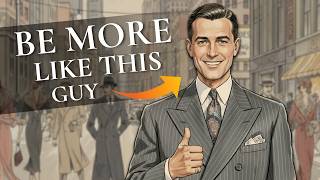 Inspired By The Past: How YOU Can Live Like A Classic Gentleman, Now!