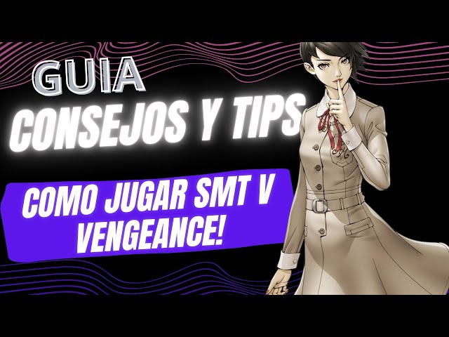 Vídeo relacionado con Shin Megami Tensei V: Vengeance Game Guide: Master Both Story Paths, and Exploit Weaknesses Like a Pro