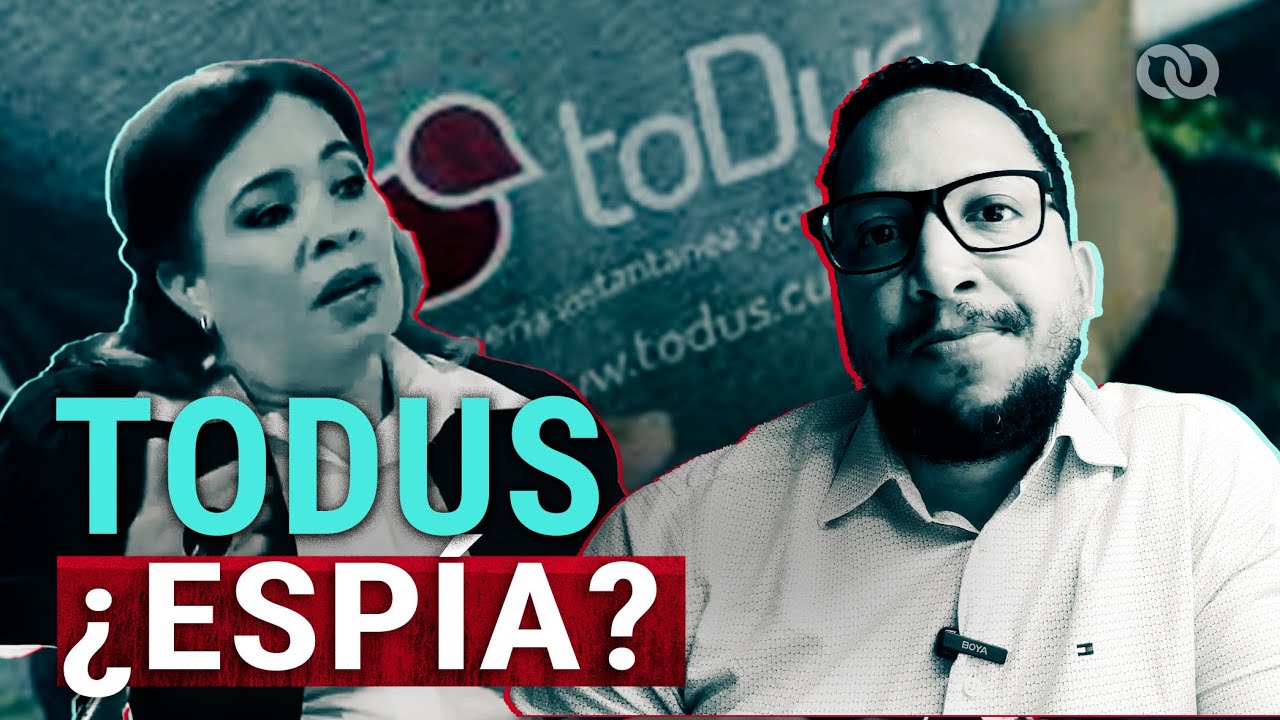 toDUS: riesgos de espionaje en CUBA