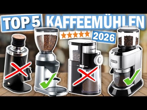 TOP 5 KAFFEEMÜHLEN (Testsieger 2026)!! ☕ | Die besten Kaffeemühlen für Kaffeegenießer