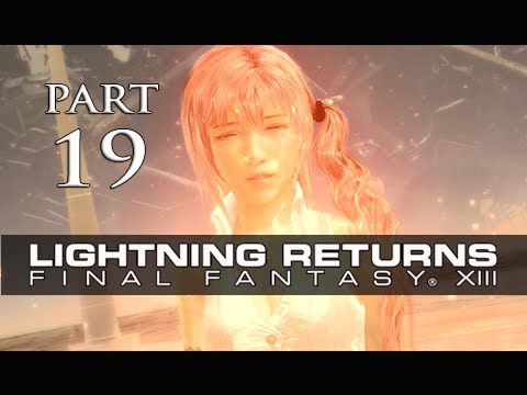 Lightning Returns Final Fantasy XIII Walkthrough Part 19 - Reminder from God (Gameplay Let's Play)