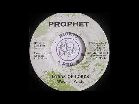 WAYNE WADE - Lords Of Lords [1976]