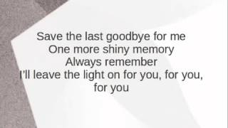 Union J &quot;Last Goodbye&quot; (Lyrics)