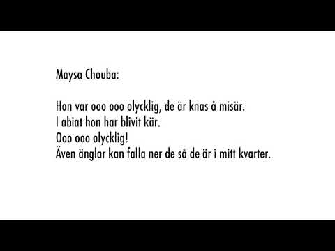 Olyckliga tjejen - Ft. MAYSA CHOUBA | LYRICS