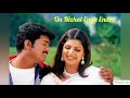 Oodha Oodha Oodha Poo Song Whatsapp Status