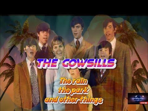 ONE WORLD PERFORMING ARTS THE COWSILLS THE RAIN THE PARK AND OTHER THINGS