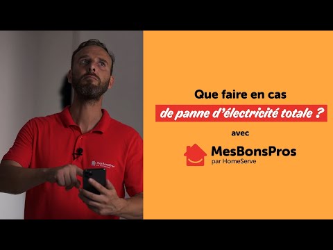 Que faire en cas de panne d'électricité ? - Le Tuto