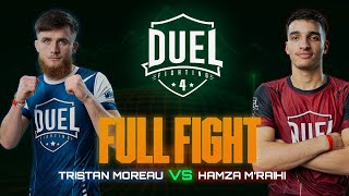 Tristan Moreau VS Hamza M'raihi | Combat MMA entier | DUEL FIGHTING 4