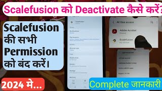 Scalefusion को Uninstall कैसे करें? Scalefusion all Permission Removed | Scalefusion Deactivate Kre