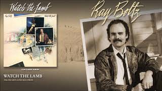 Ray Boltz - Watch The Lamb