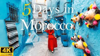 How to Spend 5 Days in MOROCCO | Unveiling Hidden Gems and Iconic Landmarks