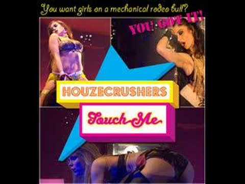Houzecrushers - Touch Me (Dj Delicious & Till West Remix)