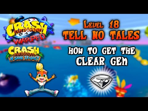 (18) Tell No Tales - Clear Gem ⚪💎 (All boxes) ~ Crash Bandicoot 3: Warped